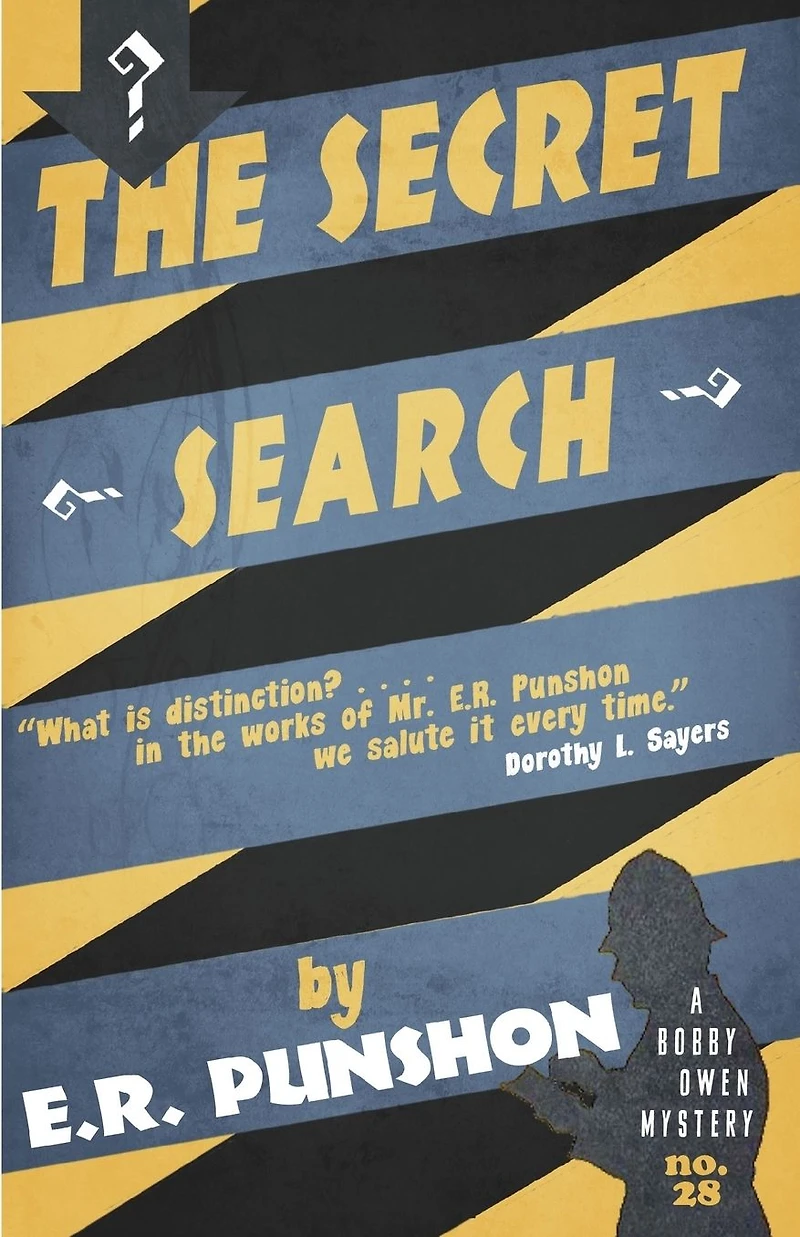 The Secret Search: A Bobby Owen Mystery