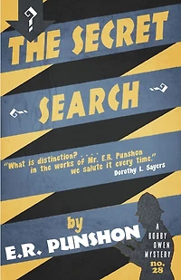 The Secret Search: A Bobby Owen Mystery