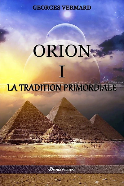 Orion I: la Tradition Primordiale