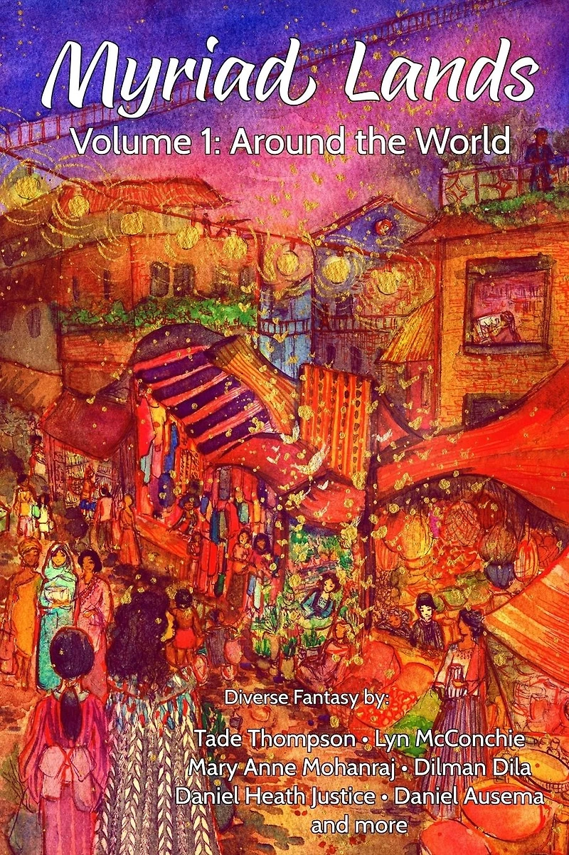 Myriad Lands: Volume 1: Around the World