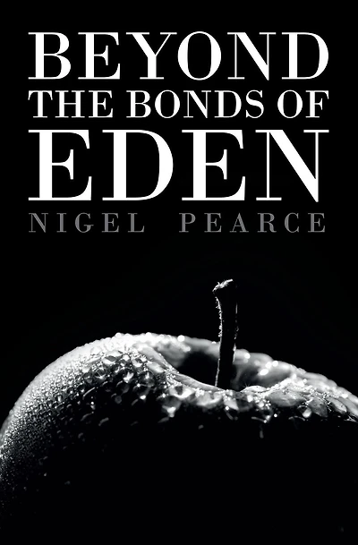 Beyond the Bonds of Eden