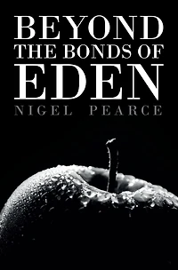 Beyond the Bonds of Eden
