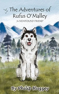 The Adventures of Rufus O'Malley - A Newfound Friend
