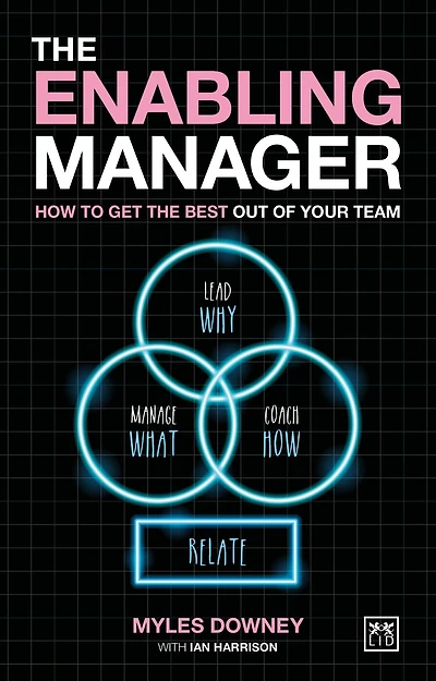 the Enabling Manager: How to get best out of your team