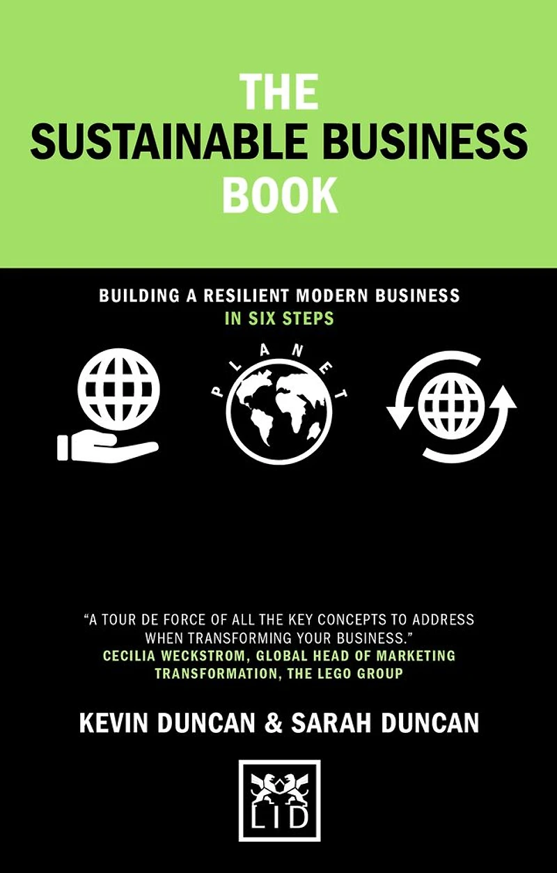 The Sustainable business Book: Building a resilient modern six steps