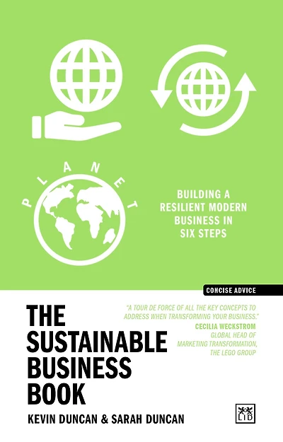 The Sustainable business Book: Building a resilient modern six steps