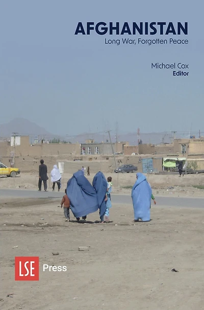 Afghanistan: Long War, Forgotten Peace