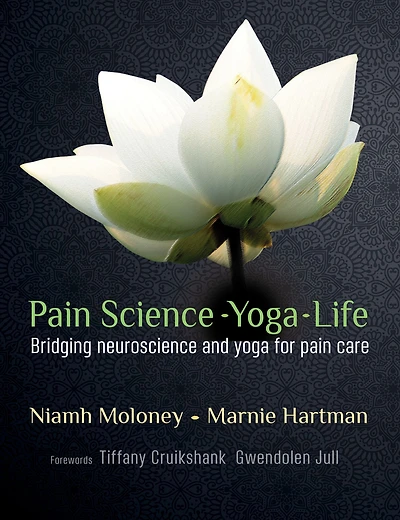 pain Science - yoga Life: Bridging neuroscience and for care