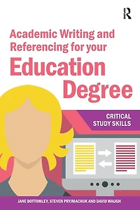 Academic Writing and Referencing for Your Education Degree
