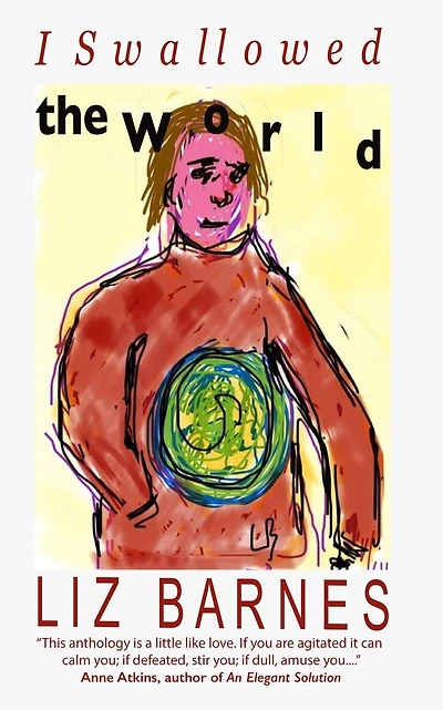 I Swallowed the World