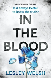 the Blood: A Breathtaking Thriller