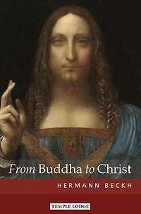 From Buddha to Christ