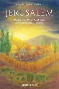 Jerusalem: the Role of Hebrew People Spiritual Biography Humanity