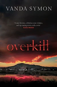 Overkill (Sam Shephard Series #1)
