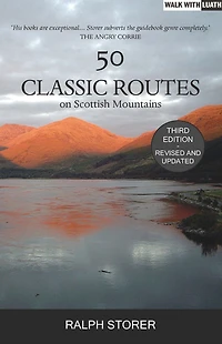 50 Classic Routes on Scottish Mountains: 2nd Edition