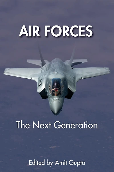 Air Forces: The Next Generation