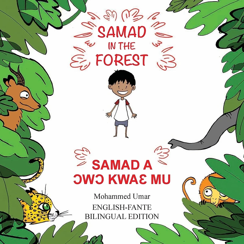 Samad the Forest: English-Fante Bilingual Edition