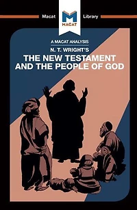 An Analysis of N.T. Wright's the New Testament and People God