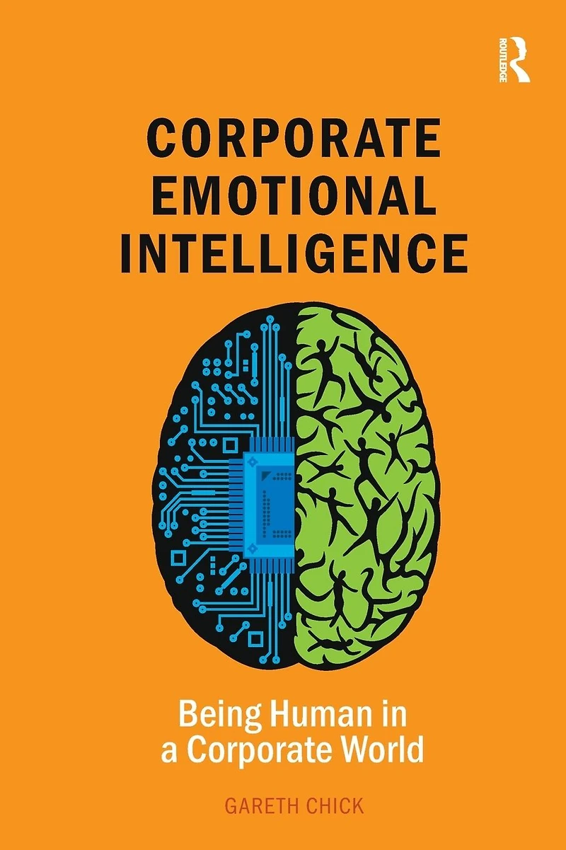 Corporate Emotional Intelligence: Being Human a World