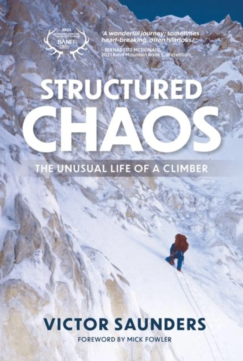 Structured Chaos: The unusual life of a climber
