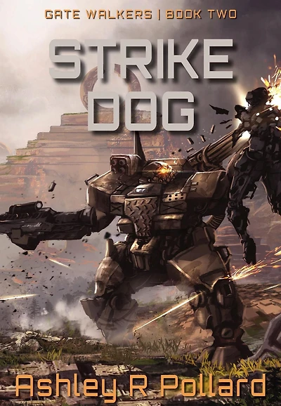 Strike Dog: Military Science Fiction Across A Holographic Multiverse
