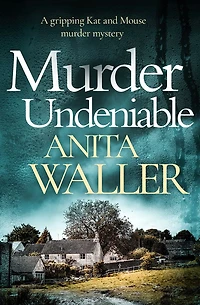 Murder Undeniable (Kat and Mouse Mystery #1)