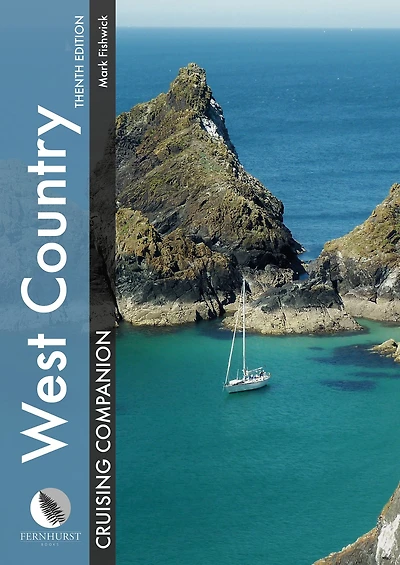 West Country Cruising Companion: A yachtsman's pilot and cruising guide to ports and harbours from Portland Bill to Padstow, including the Isles of Scilly