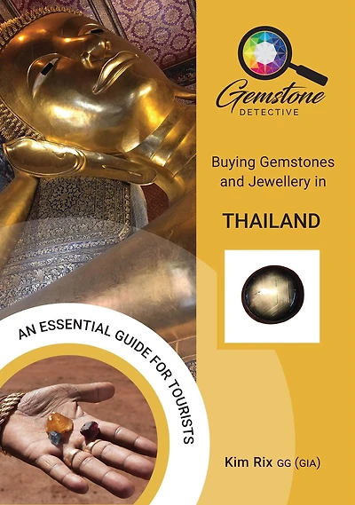 The Gemstone Detective: Buying Gemstones and Jewellery Thailand