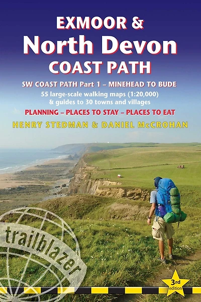 Exmoor & North Devon Coast Path: British Walking Guide: SW Coast Path Part 1 - Minehead to Bude: 55 Large-Scale Walking Maps (1:20,000) & Guides to 30 Towns & Villages - Planning, Places to Stay, Places to Eat