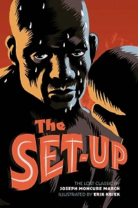 the Set-Up: Lost Classic by Author of 'The Wild Party'