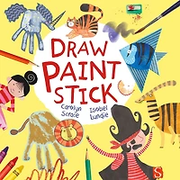 Draw, Paint, Stick
