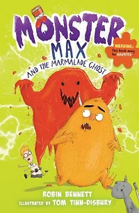 Monster Max and the Marmalade Ghost