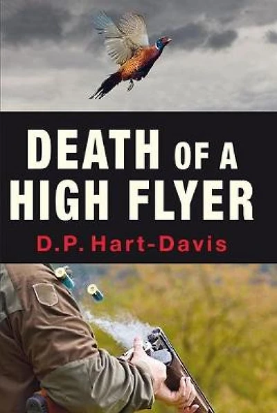 Death of A High Flyer: Fieldsports Thriiller