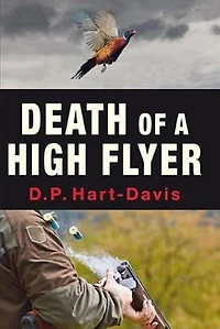Death of A High Flyer: Fieldsports Thriiller