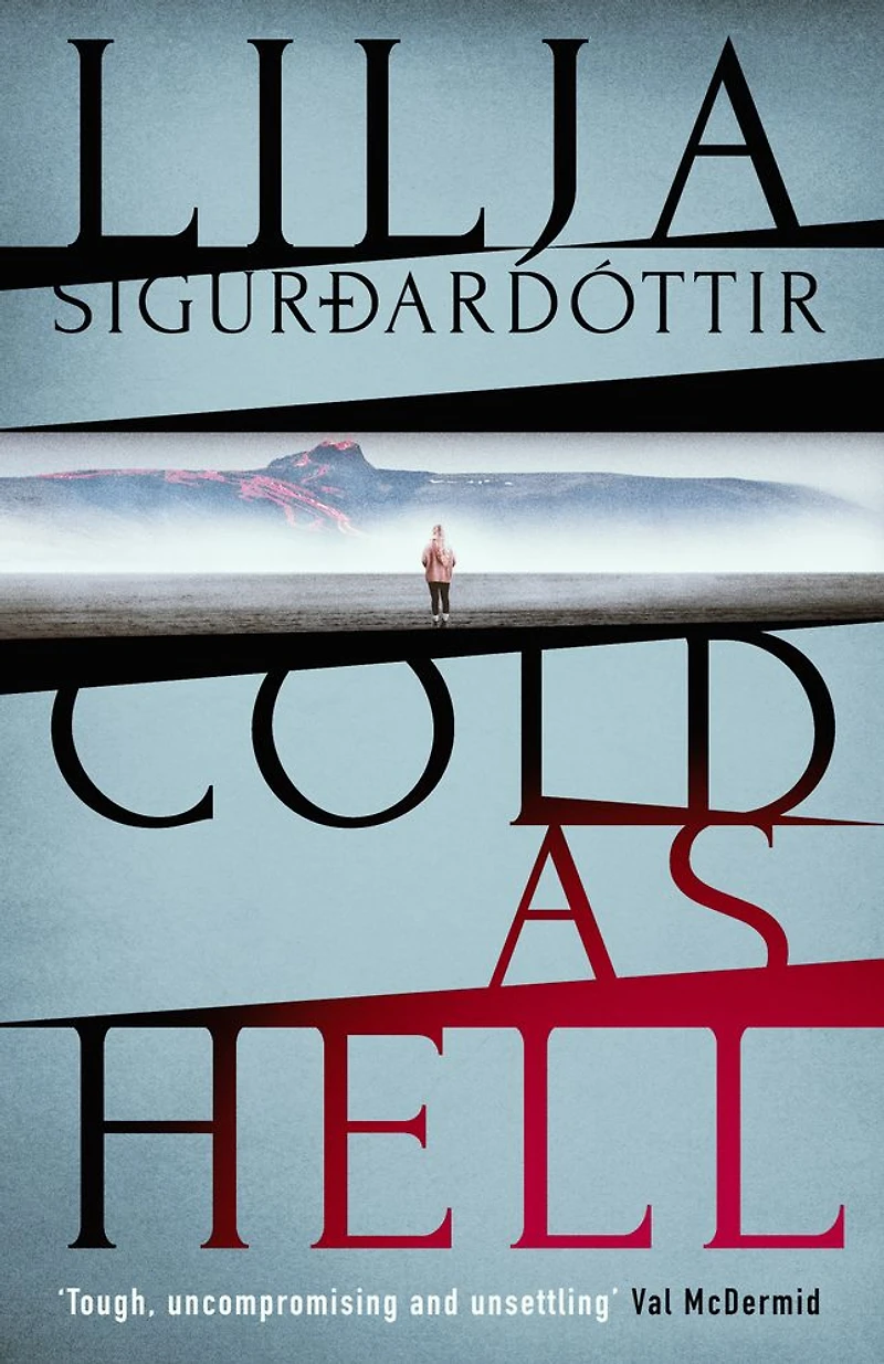 Cold as Hell: the breakout bestseller, first addictive An Áróra Investigation series