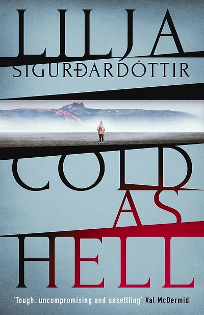 Cold as Hell: the breakout bestseller, first addictive An Áróra Investigation series