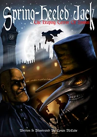 Spring-Heeled Jack: The Leaping Terror Of London