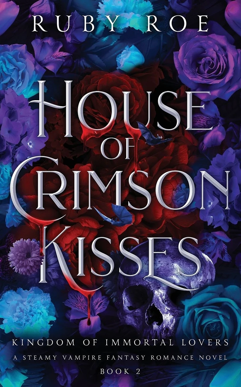 House of Crimson Kisses: A Steamy Vampire Fantasy Romance