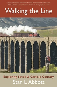 Walking The Line: Exploring Settle & Carlisle Country