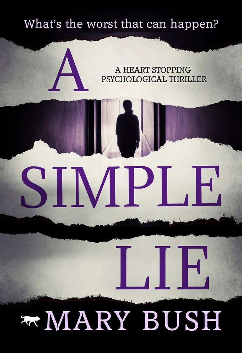 A Simple Lie: Heart Stopping Psychological Thriller
