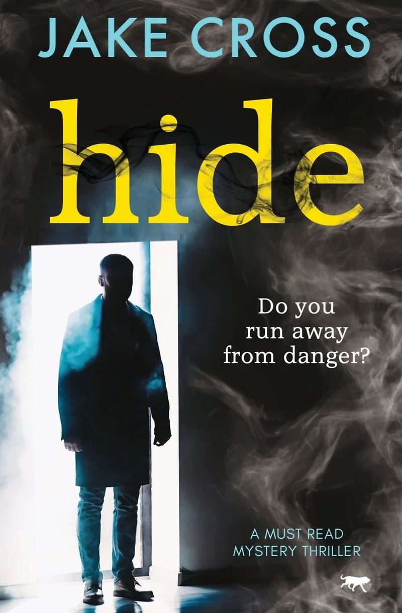 Hide: A Must Read Mystery Thriller