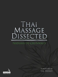 Thai Massage Dissected