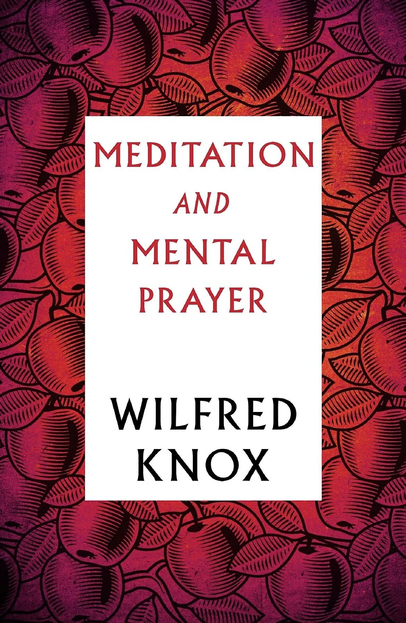 Meditation and Mental Prayer