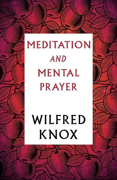 Meditation and Mental Prayer