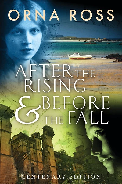 After the Rising & Before Fall: Centenary Edition: A Two-Book Omnibus