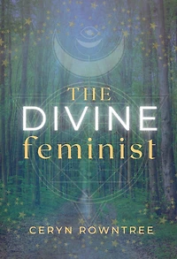 The Divine Feminist