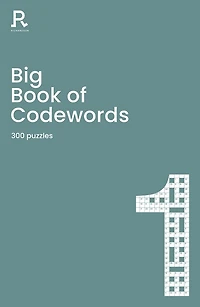 Big Book of Codewords Book 1: a bumper codeword book for adults containing 300 puzzles