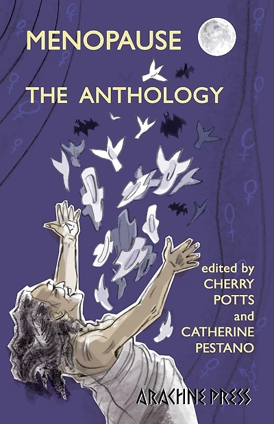 Menopause: The Anthology
