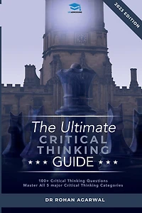 The Ultimate Critical Thinking Guide: 100 Critical Thinking Questions