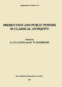 Production and Public Powers in Classical Antiquity